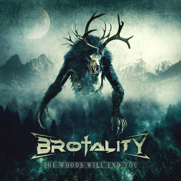 Review: Brotality – The Woods Will End You (2022)